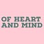 Of Heart and Mind