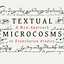 Textual Microcosms