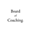Board of Coaching®