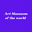 Art Museums of the World