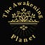 The Awakening Planet