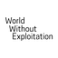 World Without Exploitation