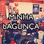 Minha Bagunça