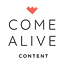 Come Alive Content