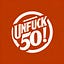 Unfuck50!: Crushing the 2nd Half of Life