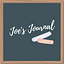 Joe’s Journal
