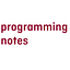 Programming Notes