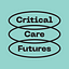 Critical Care Futures