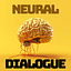 Neural Dialogue