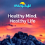 Healthy Mind, Healthy Life