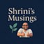 Shrini’s Musings