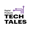 Digital Products Tech Tales