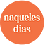 naqueles dias