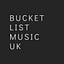 Bucket List Music UK