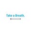 Take a Breath