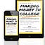 The Ultimate Guide to Making Money in College