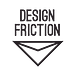 Design Friction