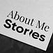 About Me Stories