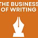 Business of Writing