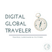 Digital Global Traveler