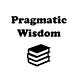 Pragmatic Wisdom