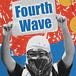 Fourth Wave