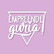 empreendeguria