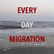 EverydayMigration