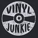 Vinyl Junkie
