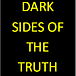Dark Sides of the Truth