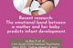 The emotional bond between a mother and her baby predicts infant development