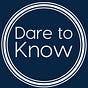 Dare to Know