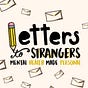 Letters to Strangers