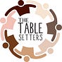 The Table Setters