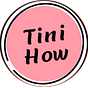 TiniHow
