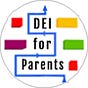 DEI for Parents