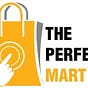 The Perfect Mart
