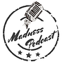 Madness Poadcast Blog