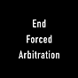End Forced Arbitration