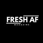 FRESH AF Magazine