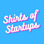 Shirts of Startups