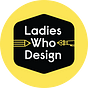 Ladies Who Design