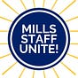 Mills Staff Unite
