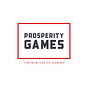 Prosperity Games