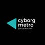 Cyborgmetro Inc.