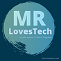 MRLovesTech.com