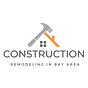 Construction Remodeling In Bay Area