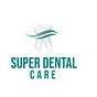 Super Dental Care