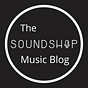 The Soundshop Music Blog