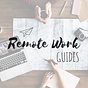 Remote Work Guides